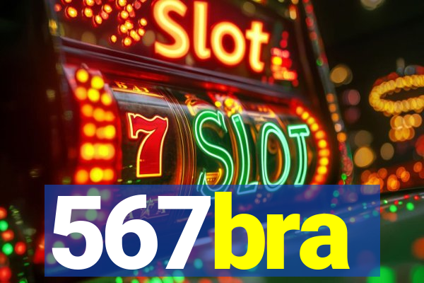 567bra