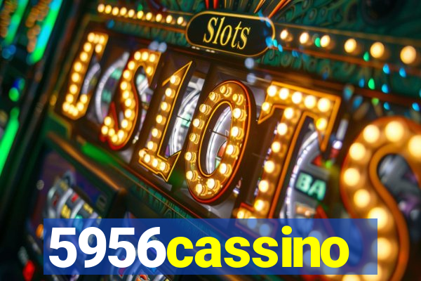 5956cassino