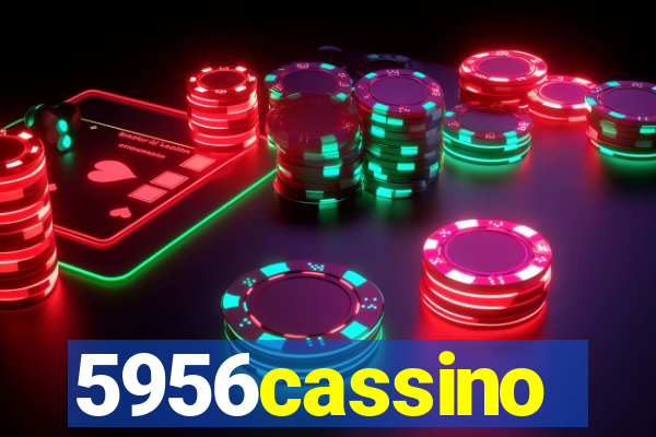 5956cassino