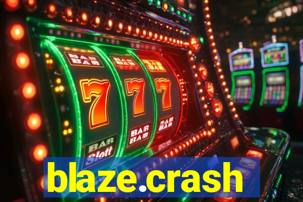 blaze.crash