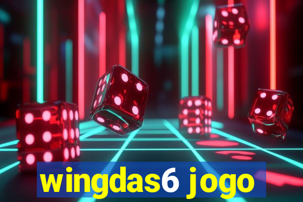 wingdas6 jogo