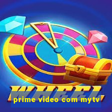 prime video com mytv