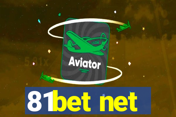 81bet net