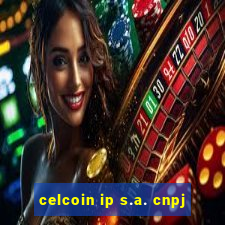 celcoin ip s.a. cnpj