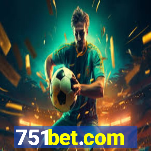 751bet.com