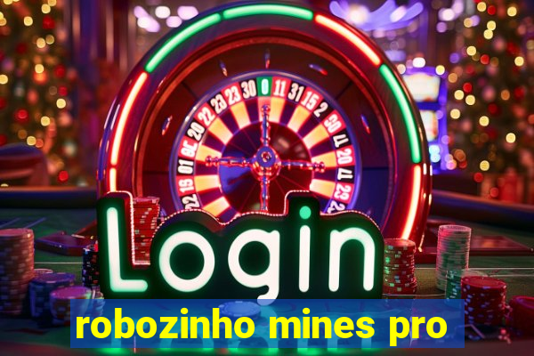 robozinho mines pro