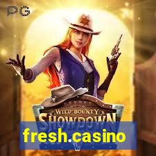 fresh.casino