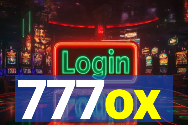 777ox