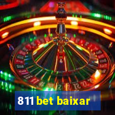 811 bet baixar