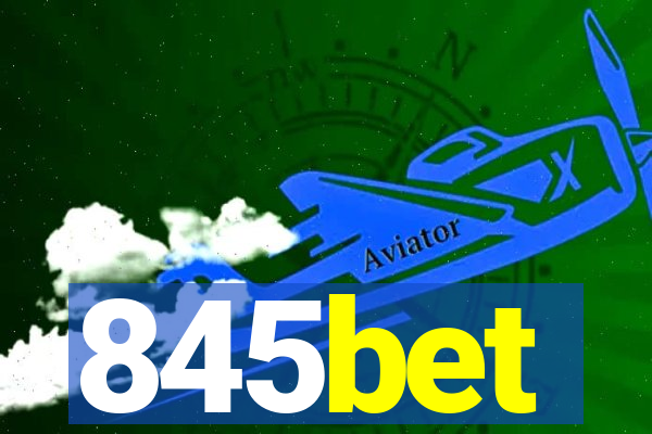 845bet