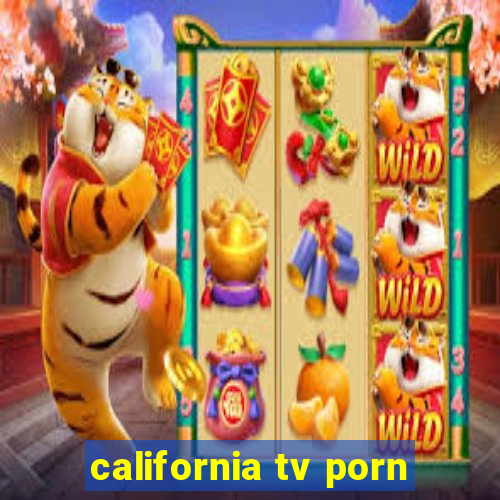 california tv porn