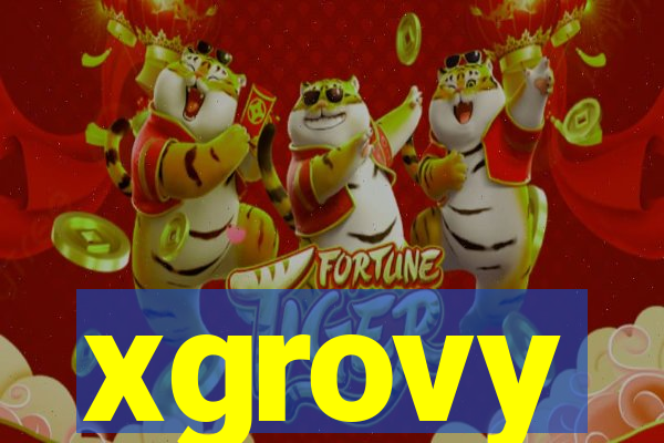 xgrovy