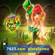 7622.com plataforma de jogos