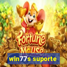 win77s suporte