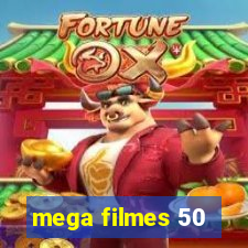 mega filmes 50