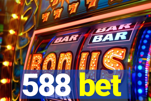 588 bet