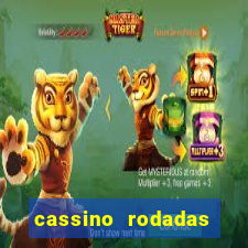 cassino rodadas gratis sem deposito