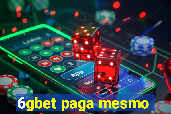 6gbet paga mesmo