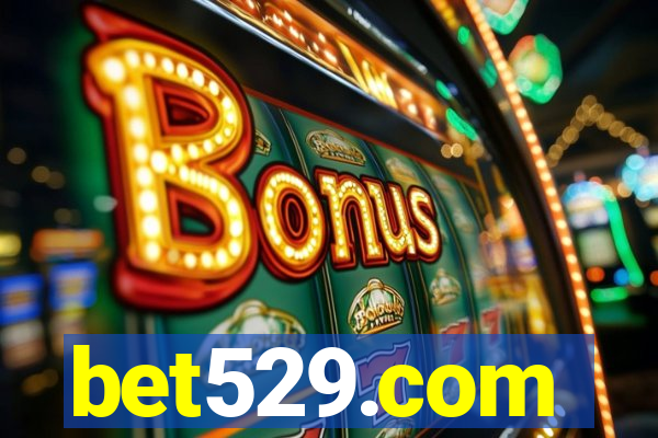 bet529.com