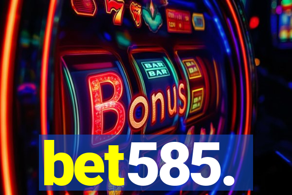 bet585.