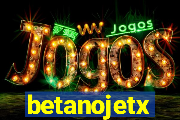 betanojetx