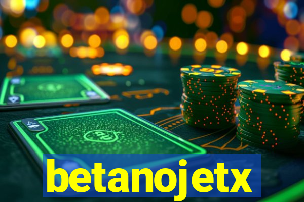 betanojetx