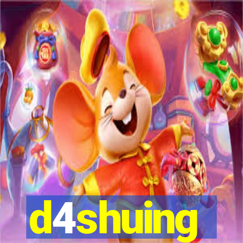 d4shuing