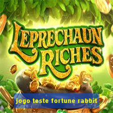 jogo teste fortune rabbit