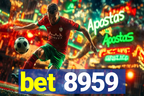 bet 8959