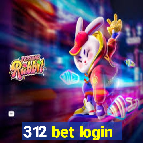 312 bet login