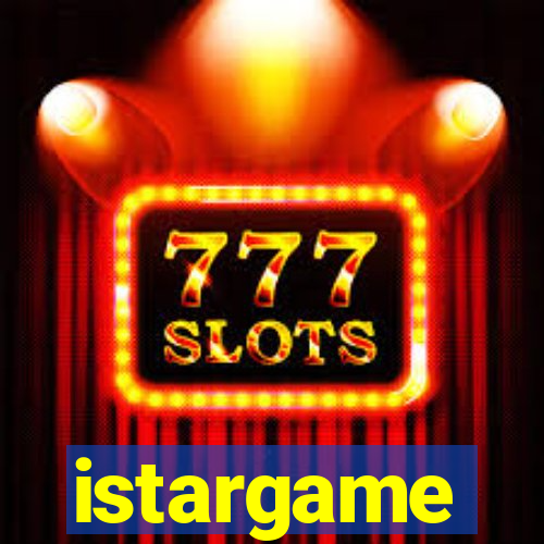 istargame