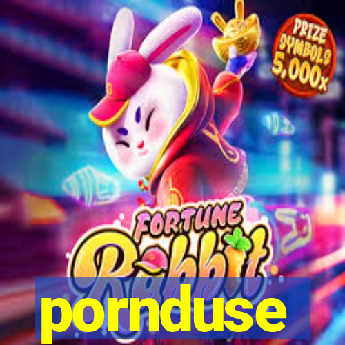 pornduse