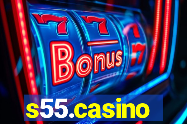 s55.casino