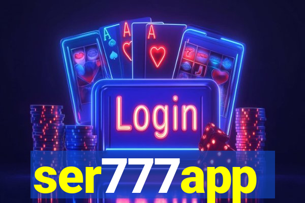 ser777app