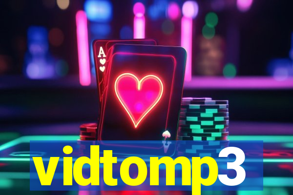 vidtomp3